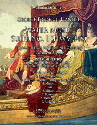 Handel - Water Music Suite No. I Movements 1-9 (for Clarinet Quartet)