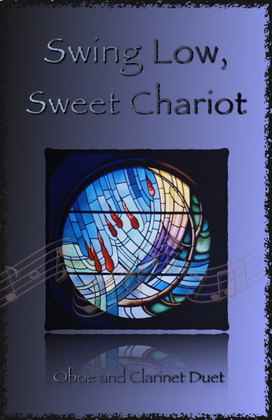Book cover for Swing Low, Swing Chariot, Gospel Song for Oboe and Clarinet Duet