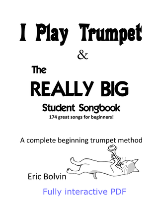 I Play Trumpet & The Really Big Student Songbook