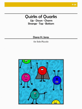Quirks of Quarks for Piccolo Solo