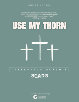 Use My Thorn - Dana White and Tabernacle Worship