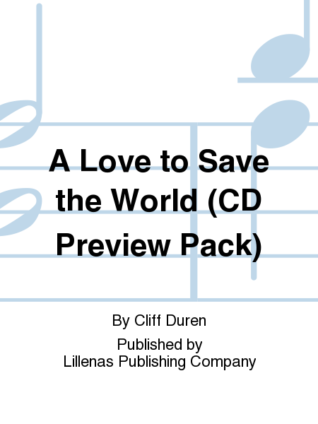 A Love to Save the World, Preview Pack, CD