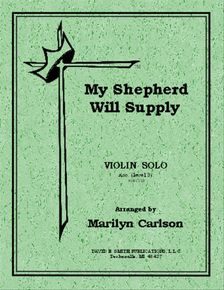 My Shepherd Will Supply My Shepherd Will Supply Flute scores gallery preview page 1