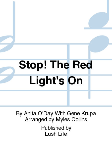 Stop! The Red Light's On