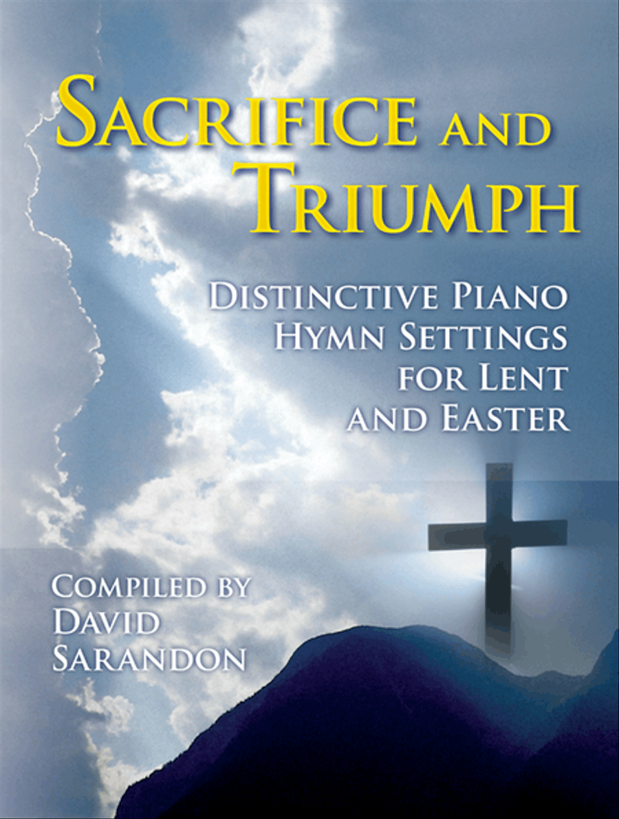 Sacrifice and Triumph Sacrifice and Triumph Piano Solo scores gallery preview page 1