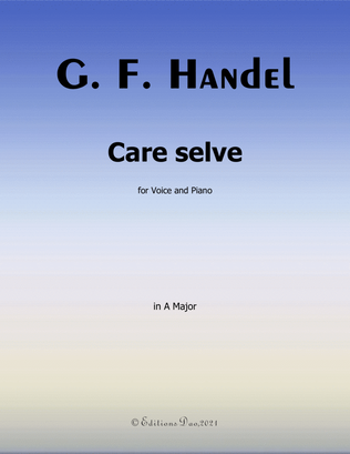 Care selve,by Handel,in A Major