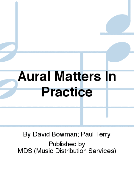 Aural Matters in Practice