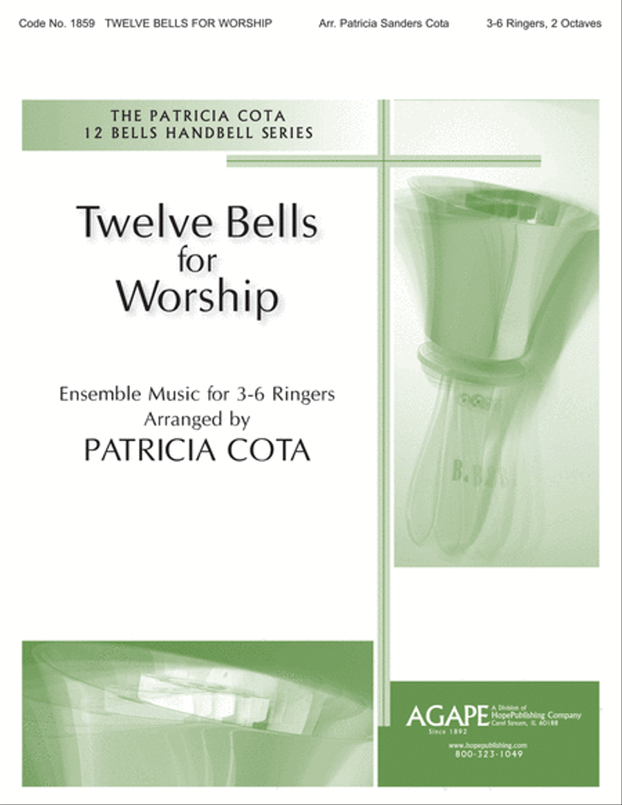 Twelve Bells for Worship Twelve Bells for Worship Handbell Choir scores gallery preview page 1