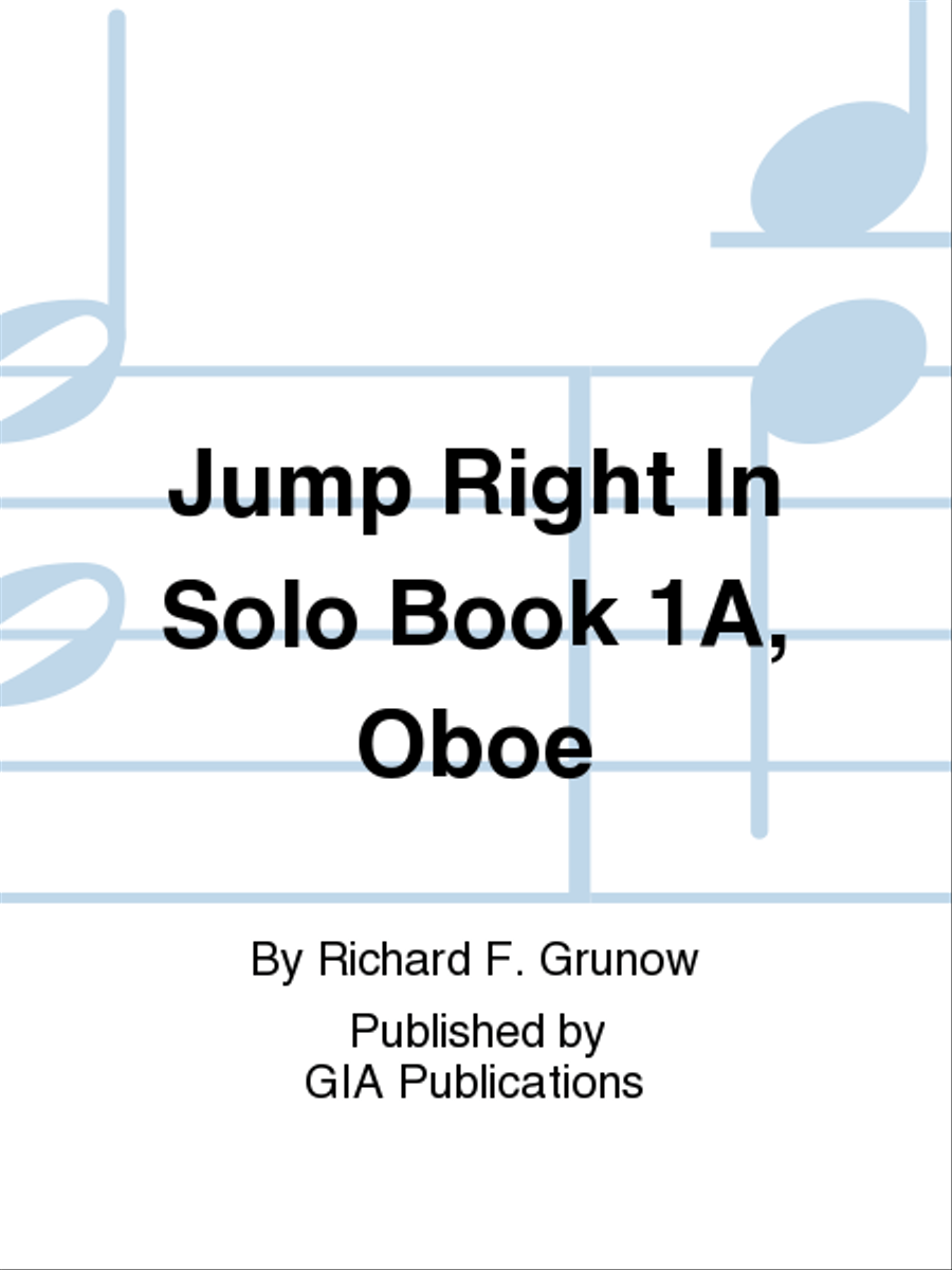 Jump Right In: Solo Book 1A - Oboe Concert Band Methods scores gallery preview page 1