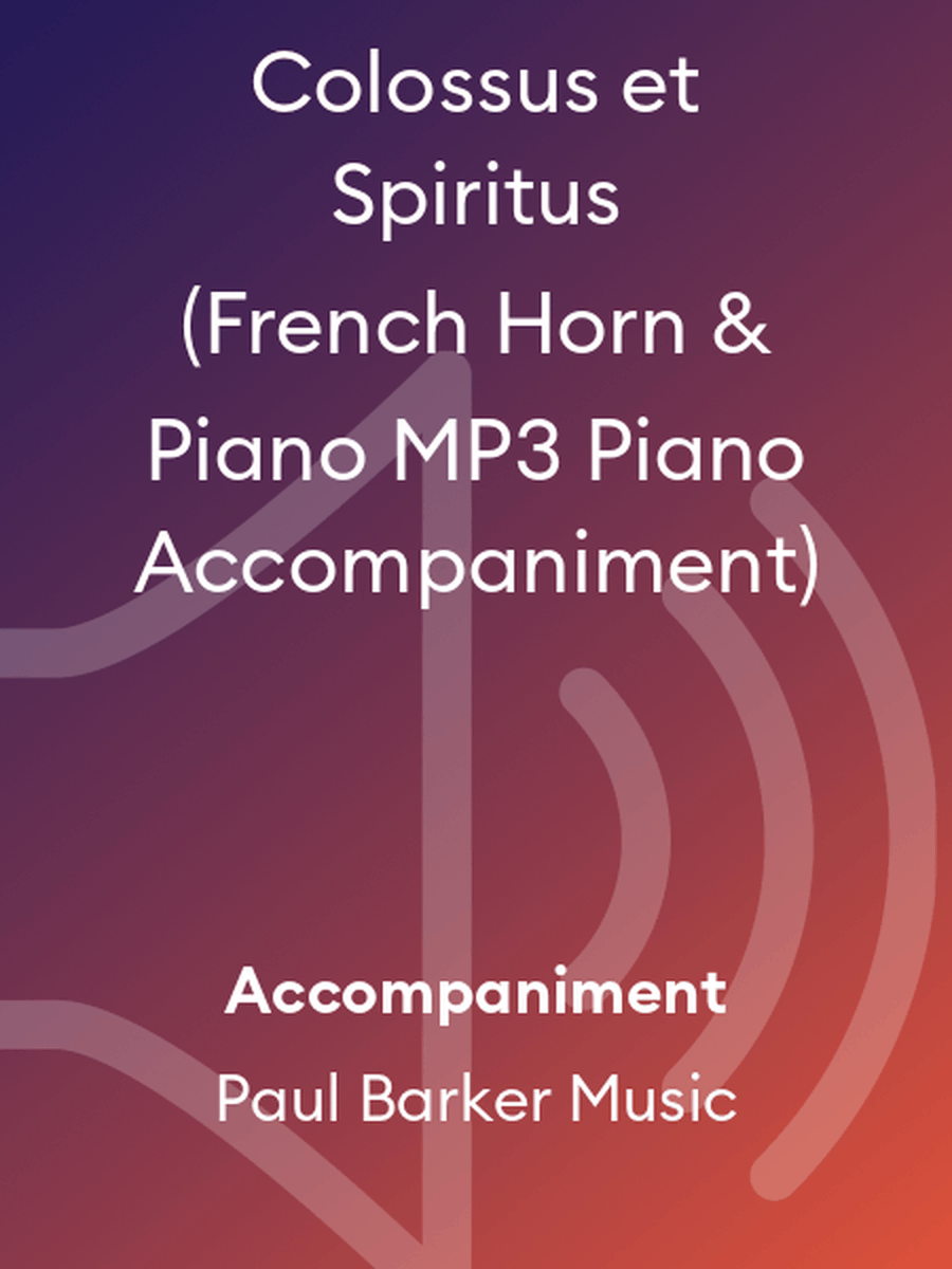 Colossus et Spiritus (French Horn & Piano MP3 Piano Accompaniment) Horn scores gallery preview page 1