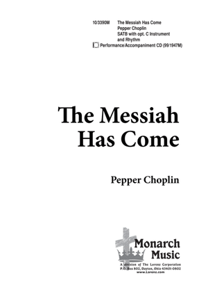 Book cover for The Messiah Has Come