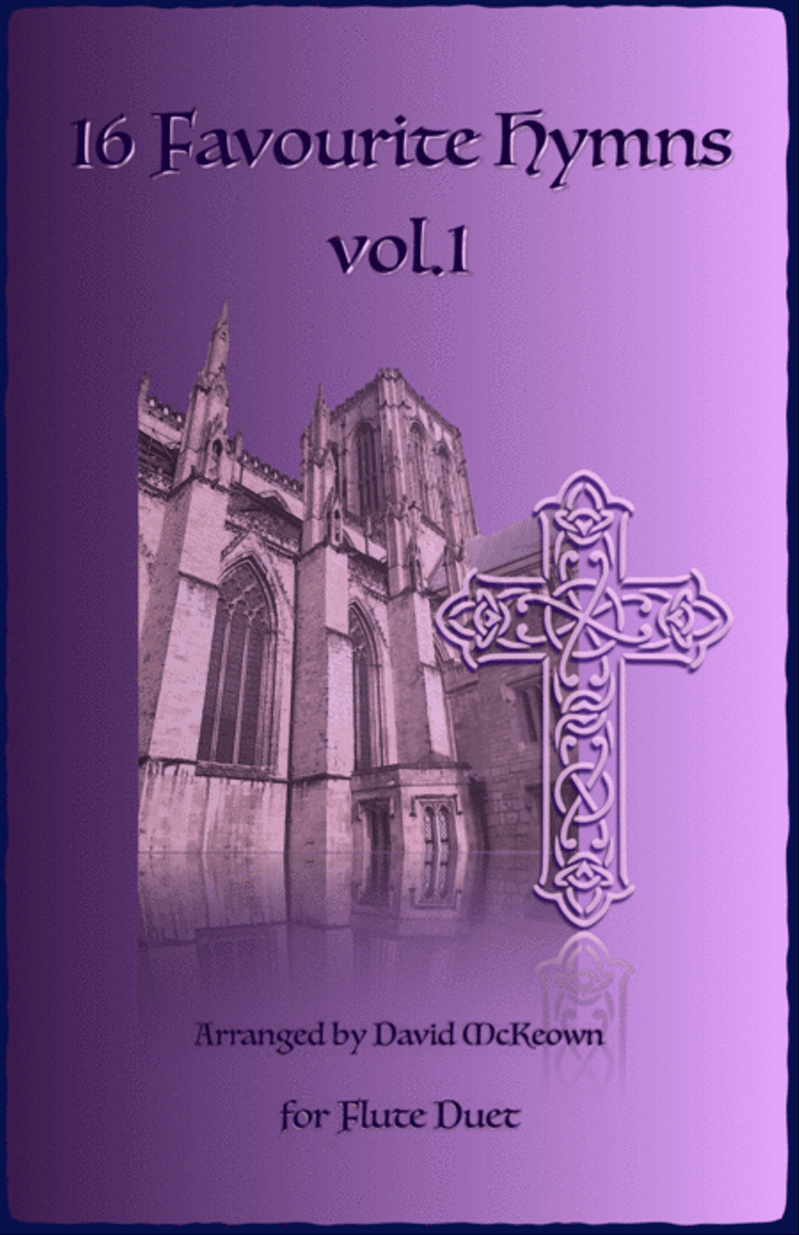 16 Favourite Hymns Vol.1 for Flute Duet