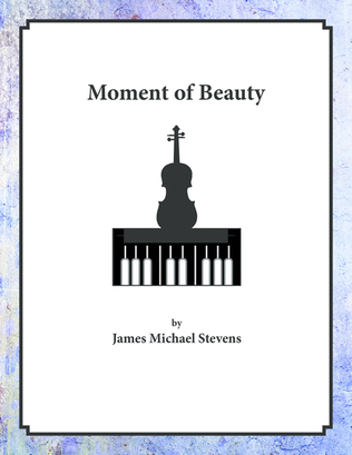 Book cover for Moment of Beauty - Violin & Piano