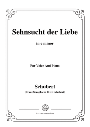 Schubert-Sehnsucht der Liebe(Love's Yearning), D.180,in e minor,for Voice&Piano