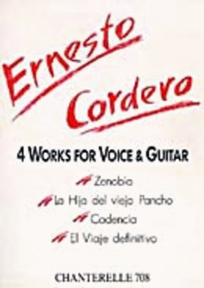 Cordero - 4 Works For Voice/Guitar
