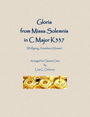 Book cover for Gloria from Missa Solemnis in C Major K337 for Clarinet Choir