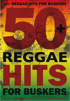 Book cover for 50 Reggae Hits For Buskers
