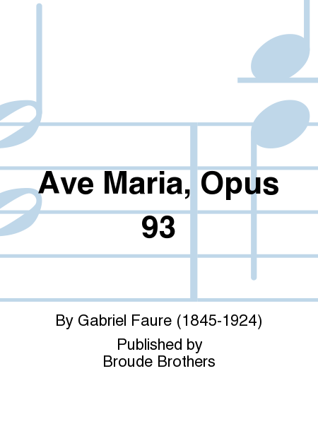 Ave Maria, Op. 93