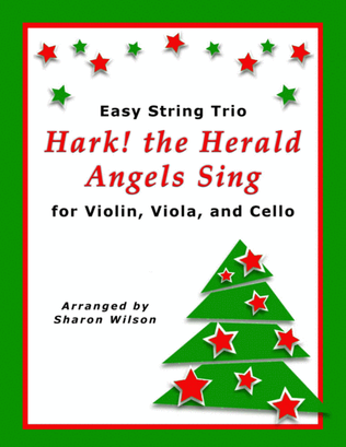 Book cover for Hark! the Herald Angels Sing (for String Trio – Violin, Viola, and Cello)
