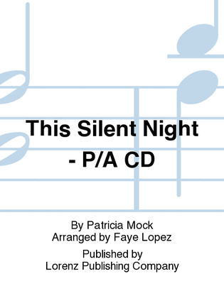 This Silent Night - Performance/Accompaniment CD
