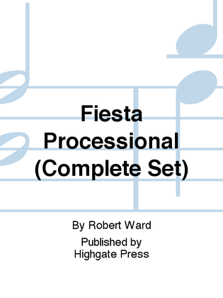 Book cover for Fiesta Processional (Complete set)