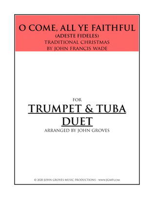 Book cover for O Come, All Ye Faithful (Adeste Fideles) - Trumpet & Tuba Duet