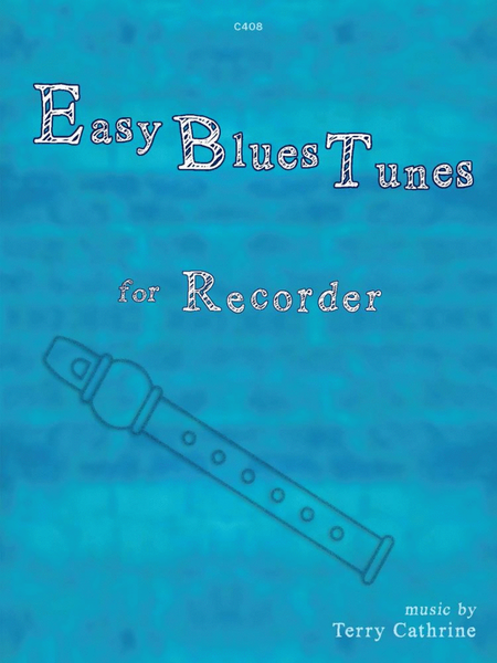 Easy Blues Tunes. Recorder