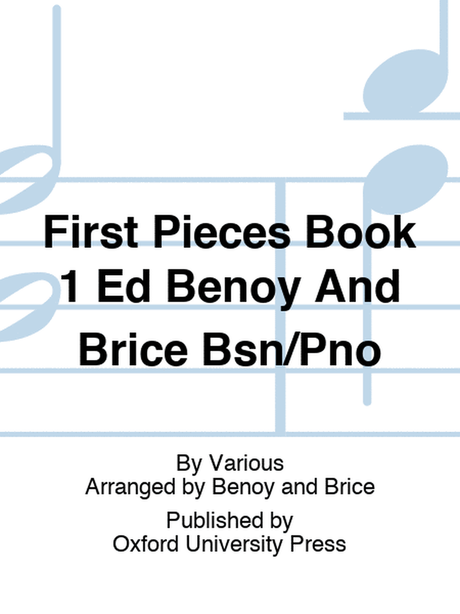 First Pieces Book 1 Ed Benoy And Brice Bsn/Pno