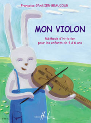 Book cover for Mon Violon