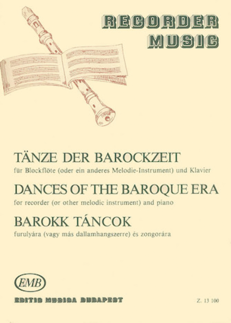 Dances of the Baroque Era for Recorder (or Other Melodic Instrument)