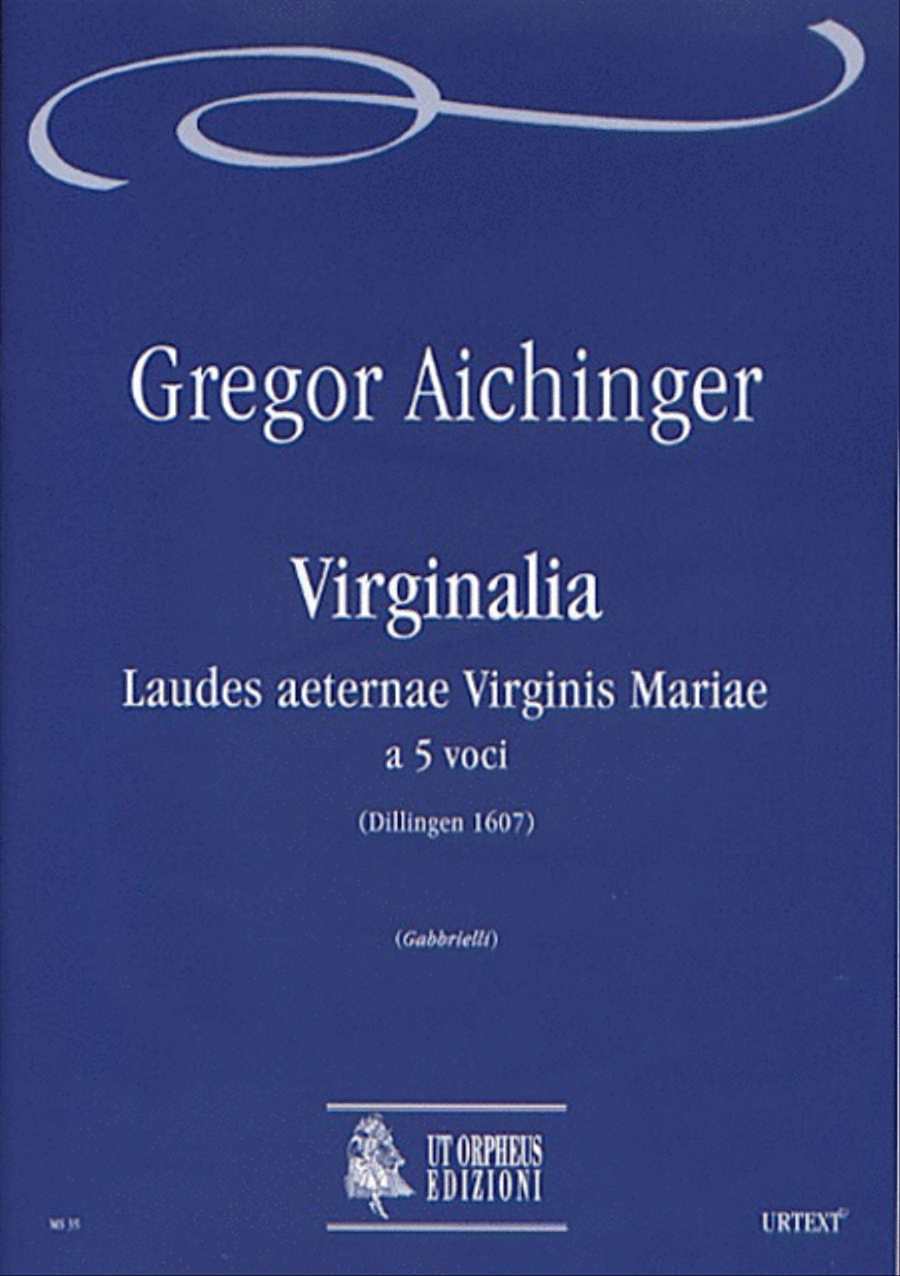 Virginalia. Laudes aeternae Virginis Mariae (Dillingen 1607) for 5 Voices Choir scores gallery preview page 1