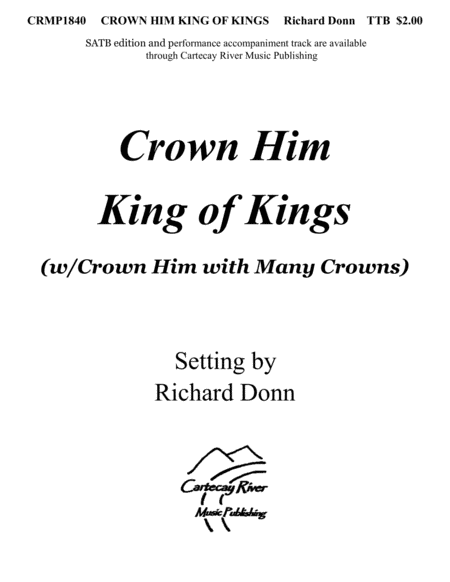 CROWN HIM KING OF KINGS (with "Crown Him with Many Crowns") for Men's Choir image number null