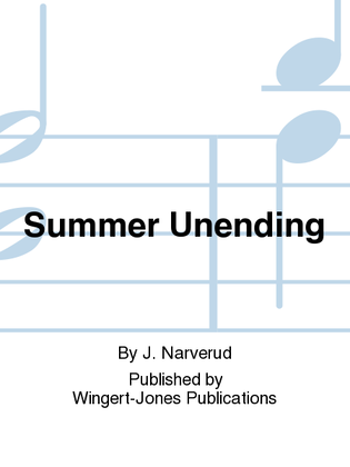 Book cover for Summer Unending - Full Score