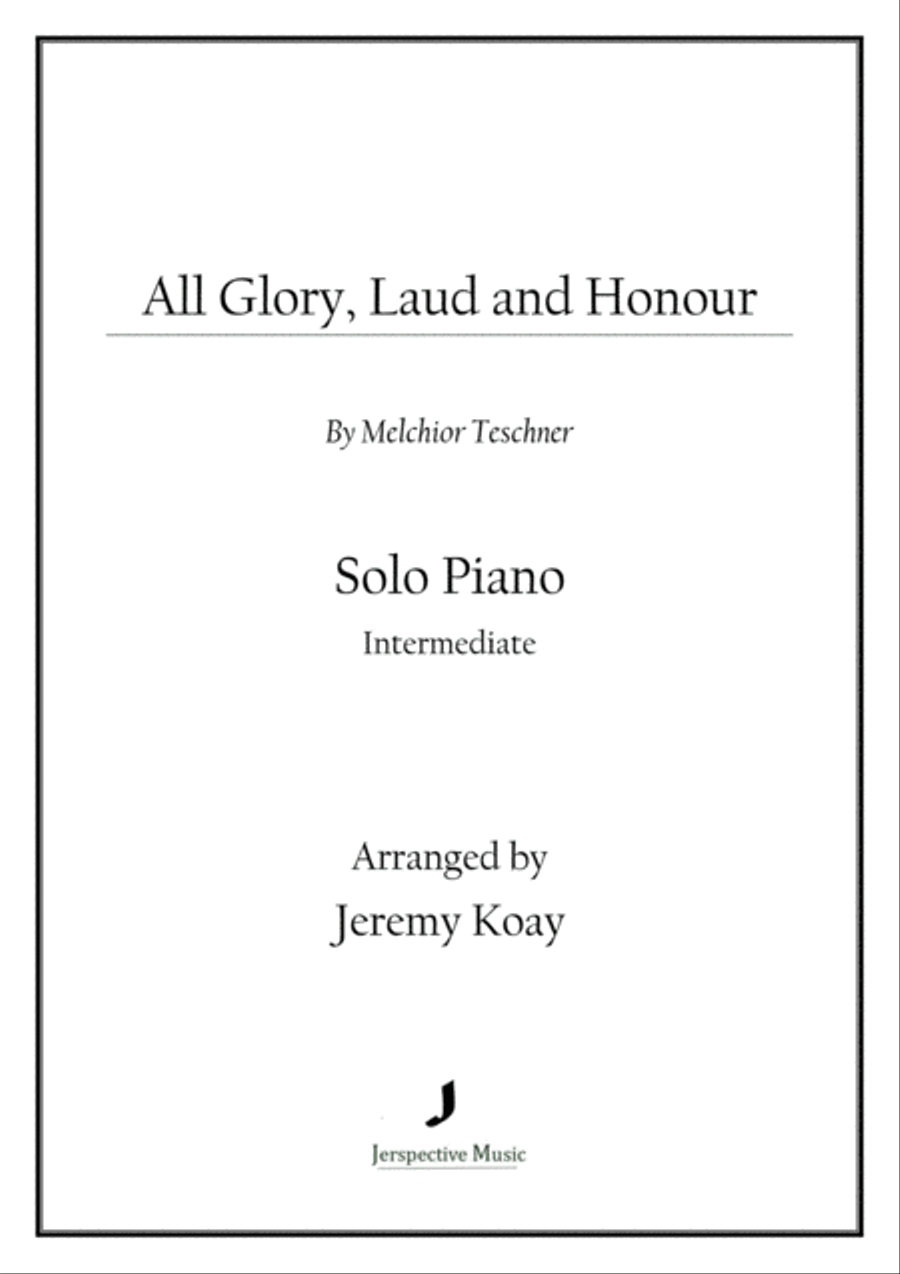All Glory, Laud and Honour (Solo Piano) Piano Solo scores gallery preview page 1