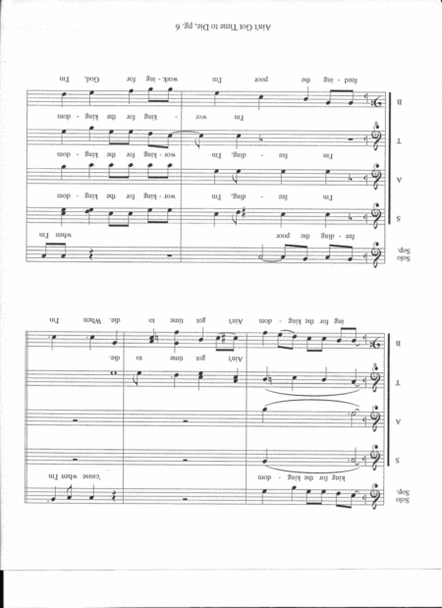 Ain't Got Time to Die (SATB, ST solos)