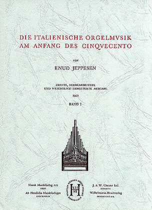 Die Italienische Orgelmusik Am Anfang Des Cinquecento - Volume One