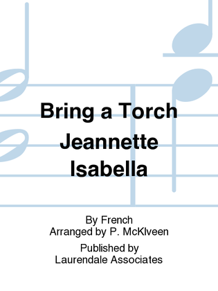 Book cover for Bring a Torch Jeannette Isabella