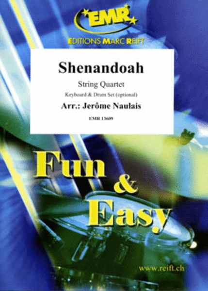 Shenandoah by Jerome Naulais String Quartet - Sheet Music