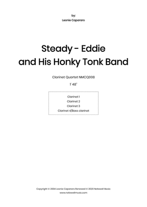 Steady-Eddie and His Honky Tonk Band (Clarinet quartet)