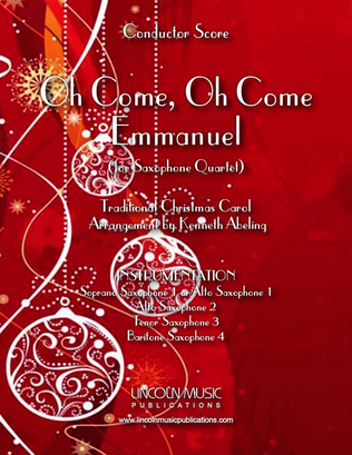 Oh Come, Oh Come Emmanuel (for Saxophone Quartet SATB or AATB)