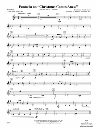 Fantasia on "Christmas Comes Anew": (wp) B-flat Tuba T.C.