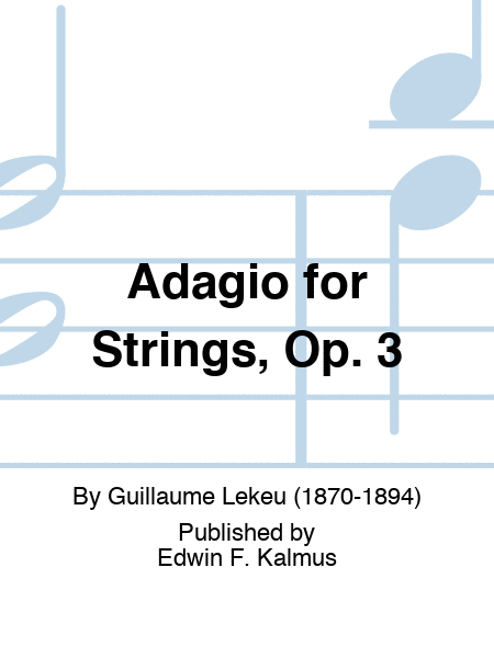 Adagio for Strings, Op. 3