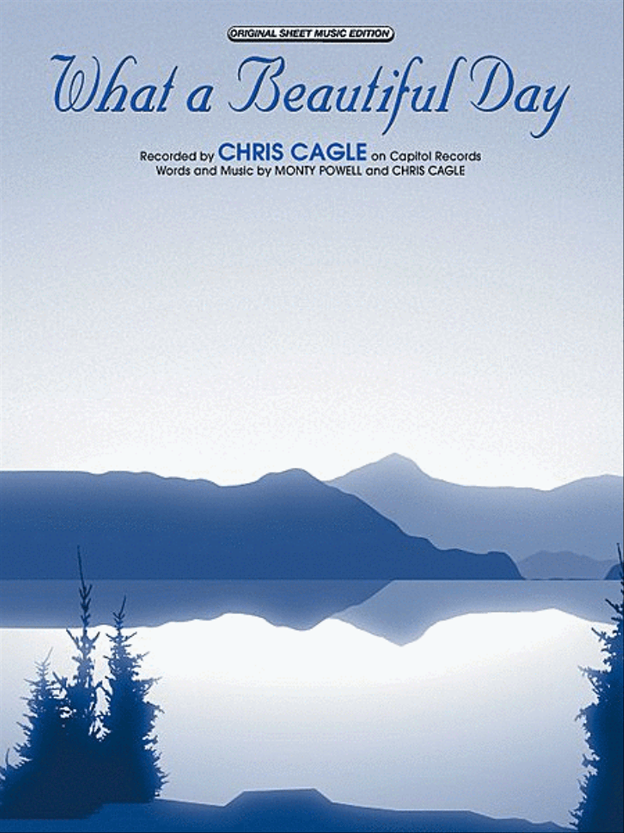 Chris Cagle: What a Beautiful Day