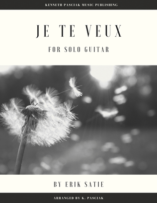 Book cover for Je Te Veux by Satie (for Solo Guitar)