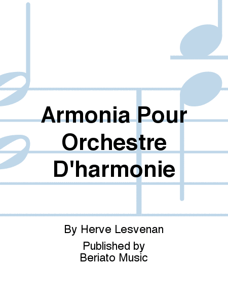 Armonia Pour Orchestre D'harmonie