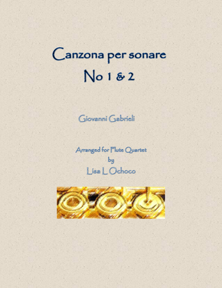 Canzona per sonare No.1 & 2 for Flute Quartet (2C, A, B)