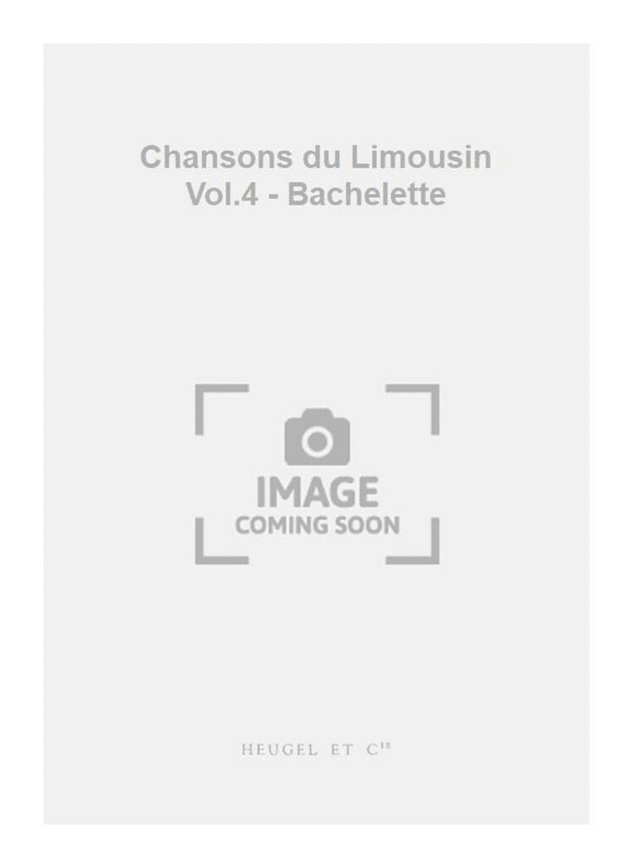 Chansons du Limousin Vol.4 - Bachelette Medium Voice scores gallery preview page 1