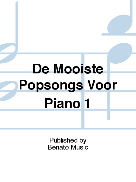 De Mooiste Popsongs Voor Piano 1