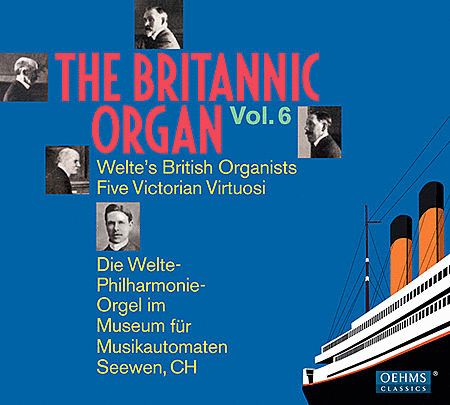 Volume 6: Britannic Organ