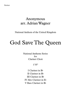 Book cover for God Save The Queen (National Anthem of the United Kingdom) Clarinet Choir arr. Adrian Wagner